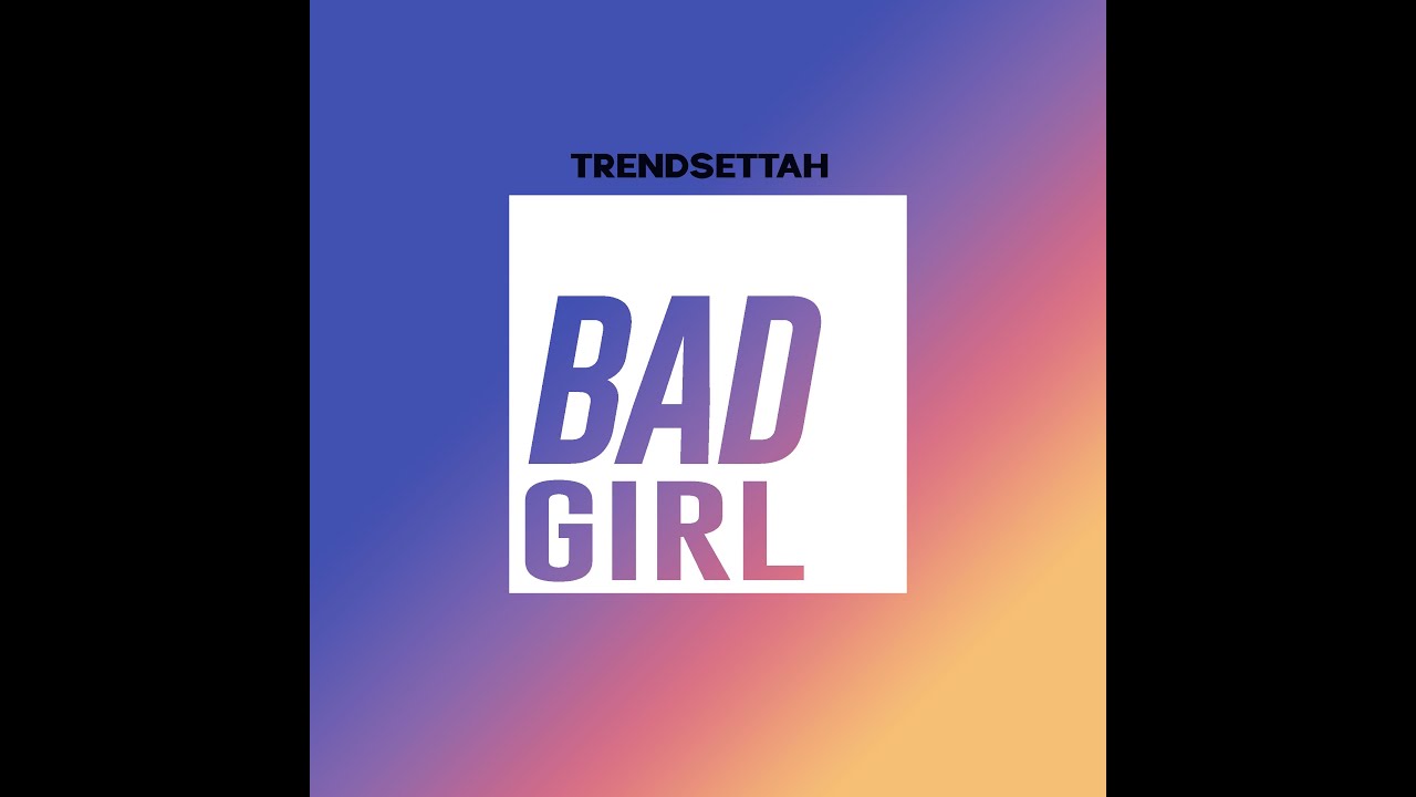 TRENDSETTAH (트랜드쌔트) - 'BAD GIRL' (WOO!AH COVER)