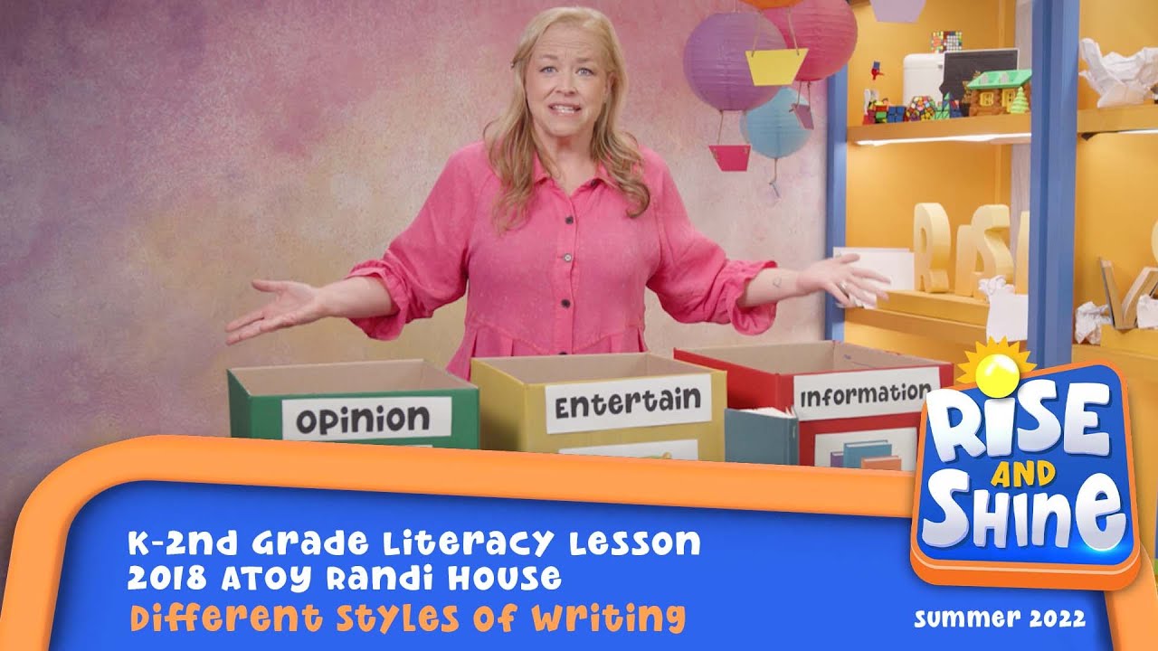 "Rise and Shine" K-2nd Grade Literacy Lesson w/ 2018 ATOY Randi House - Different Styles of Writing