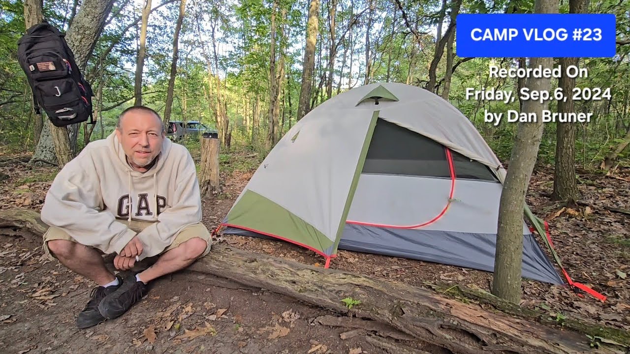 CAMP VLOG #23 - Recorded Friday, Sep.6, 2024 by Dan Bruner