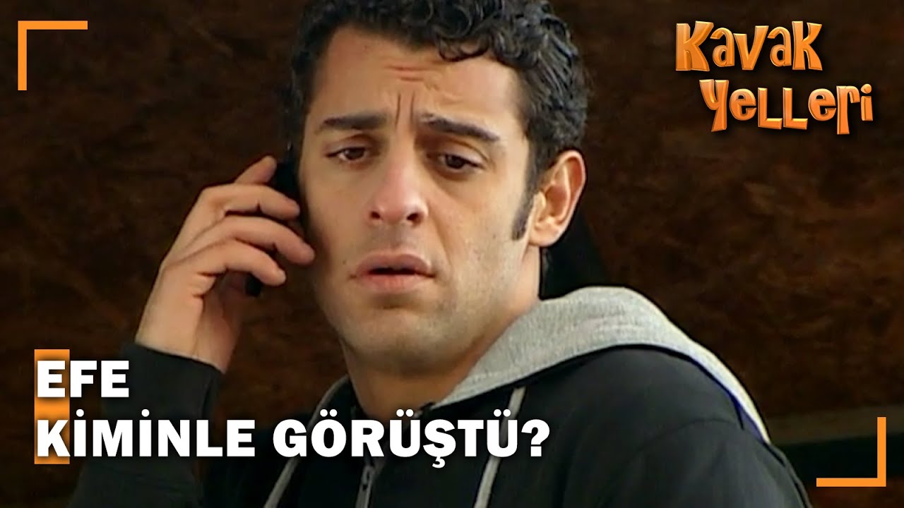 Efe Ne Hatırladı? - Kavak Yelleri 136. Bölüm