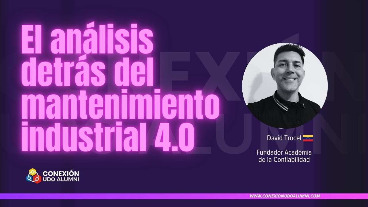 Mantenimiento 4.0 | Conexión UDO Alumni