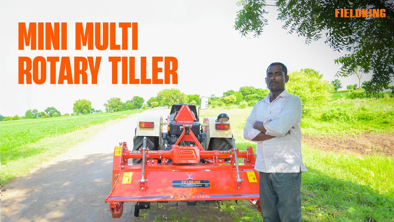 The all-new Mini Multi Rotary Tiller | Harvest the Future with Fieldking Mini Multi .