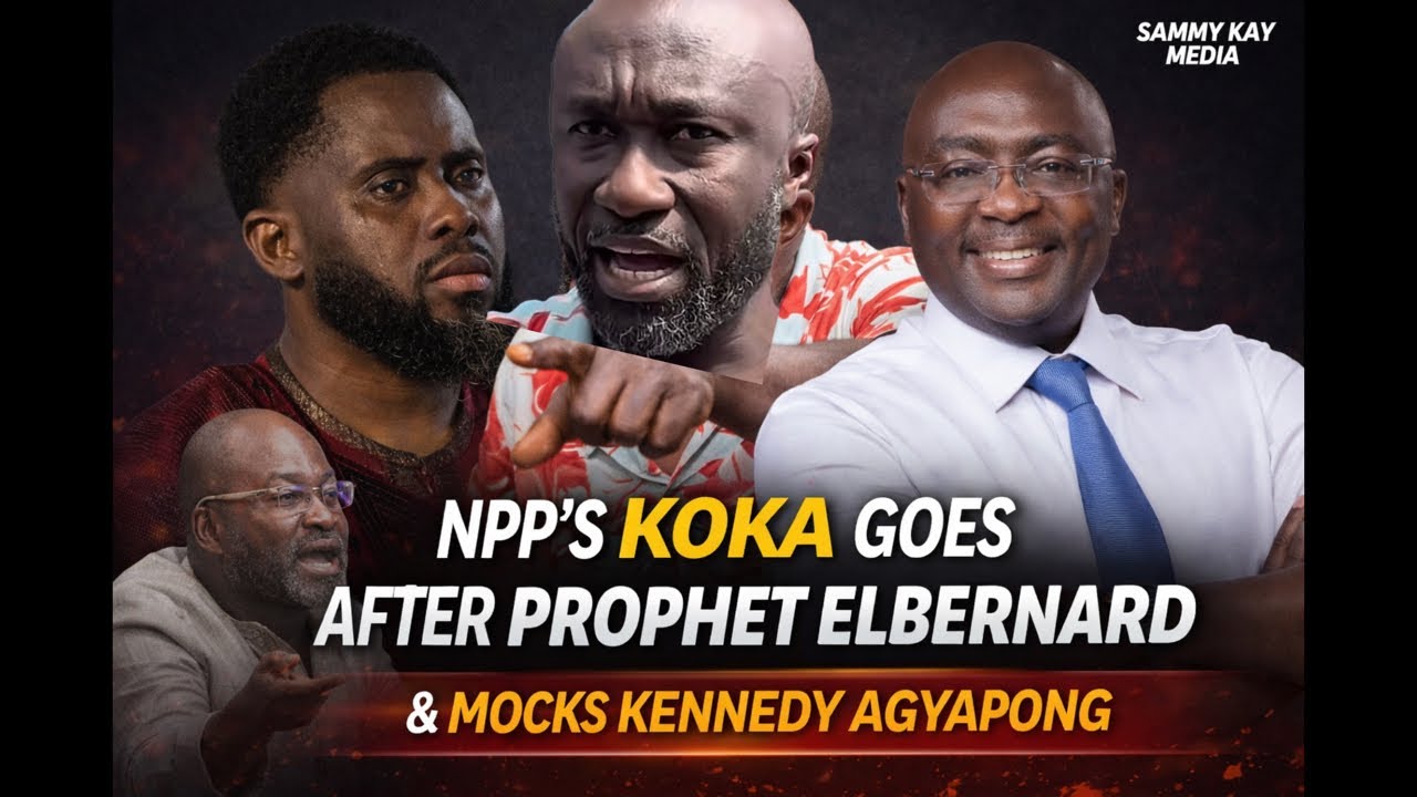 NPP’s Koka goes after Prophet Elbernard after his failed prophecy & mocks Kennedy Agyapong