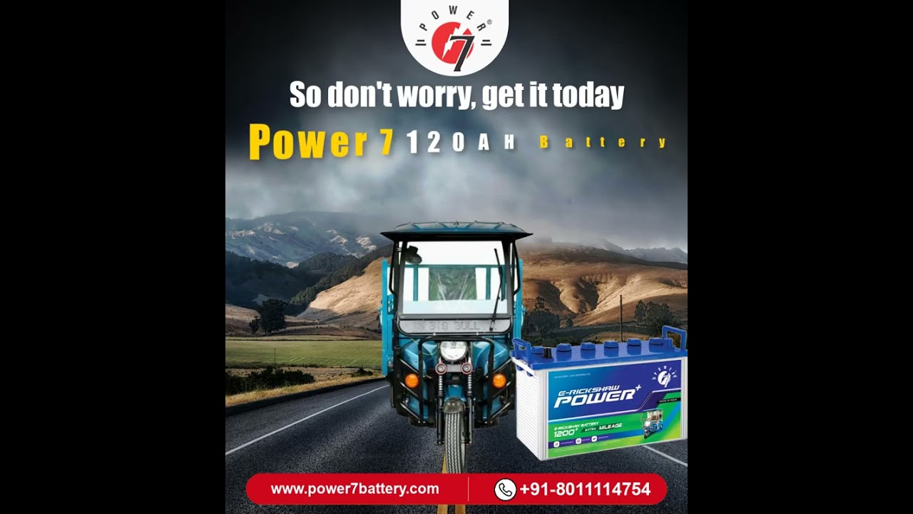 Unleash Endurance with Power 7: The 120A H Battery Revolution.