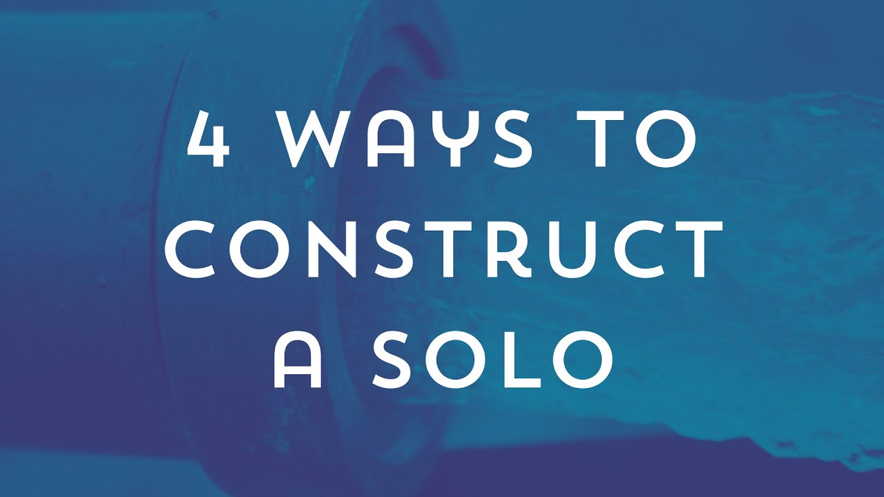 4 Ways to Construct a Solo (Fiddleprov)