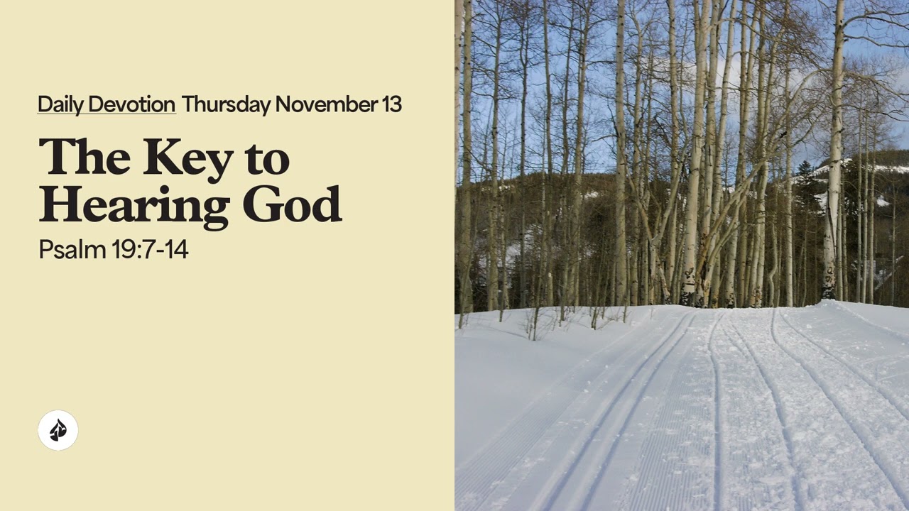 The Key to Hearing God &ndash; Daily Devotional
