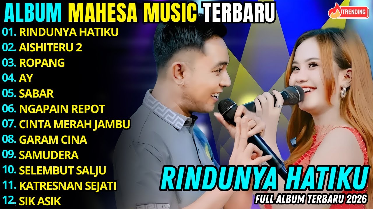 RINDUNYA HATIKU - AISHITERU 2 - GERRY FT AJENG FEBRIA - MELODY DANGDUT FULL ALBUM TERBARU 2026