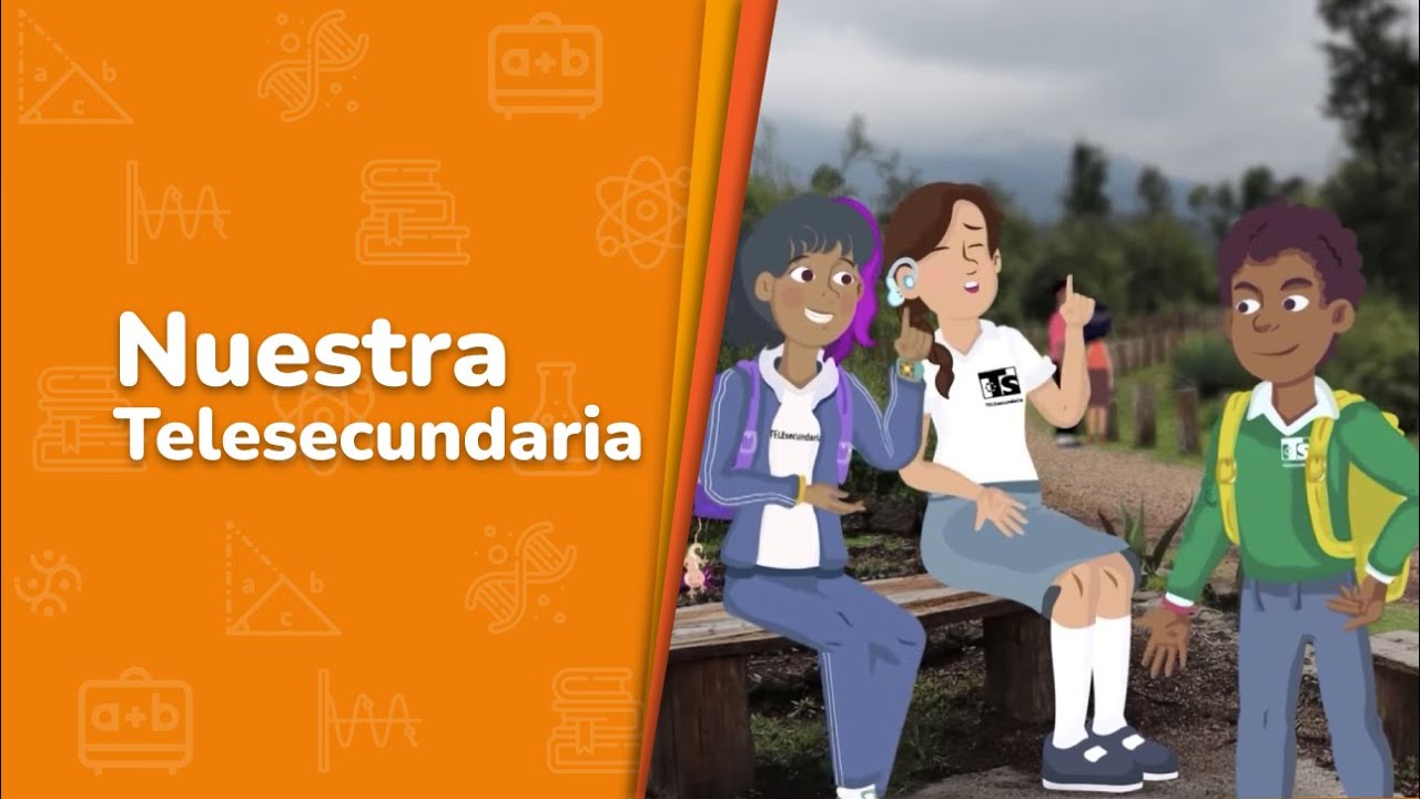 1. Nuestra Telesecundaria &bull; Video semana de inicio