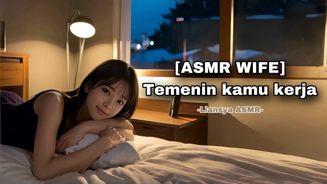 [ASMR WIFE] Temenin kamu kerja🤎 [F4M] ASMR ROLEPLAY INDONESIA