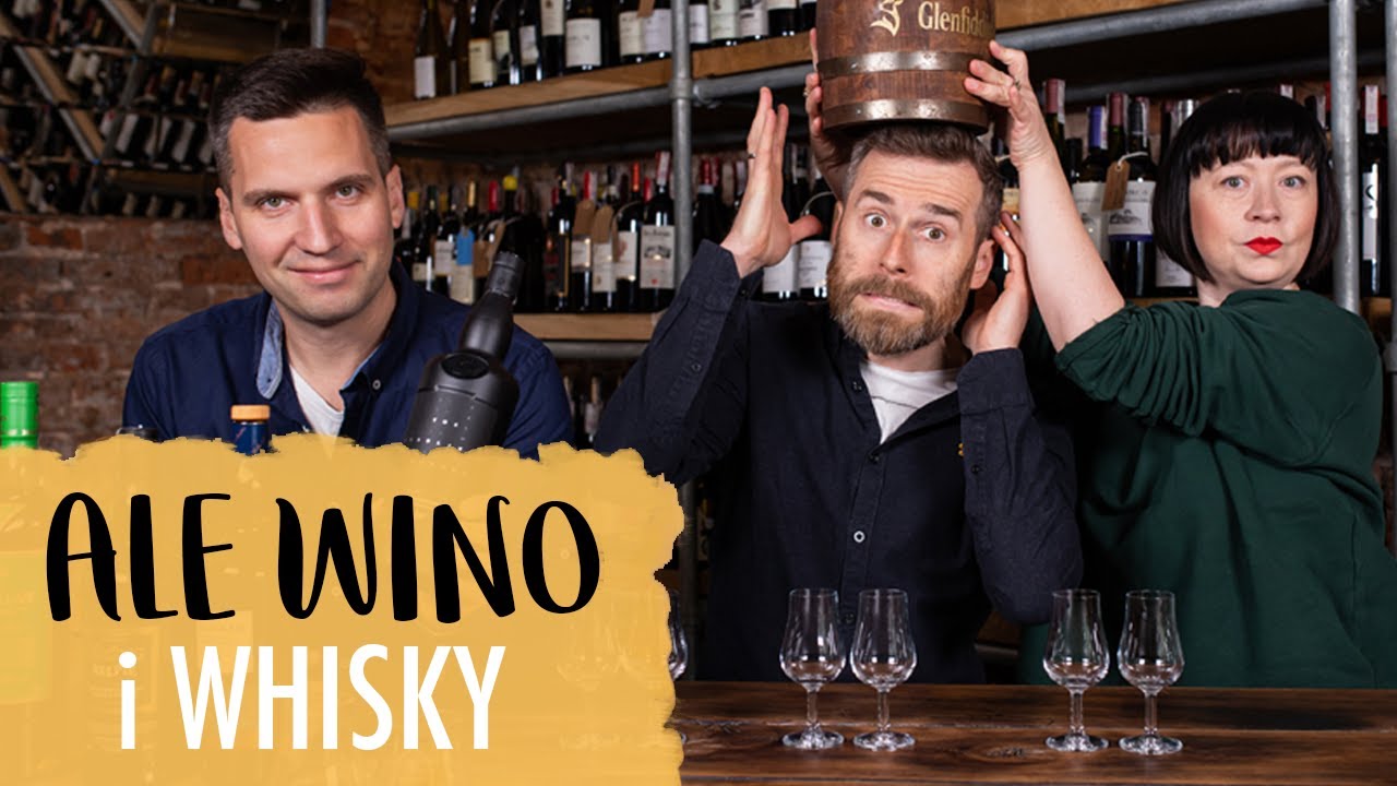 Z innej beczki: WSZYSTKO o WHISKY!  | Ale Wino i gość specjalny