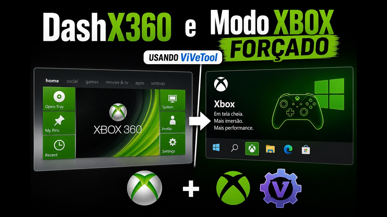 DashX360 e Modo XBOX FOR&Ccedil;ADO (usando ViVeTool) | DOIS MODOS XBOX! Veja como usar cada um!