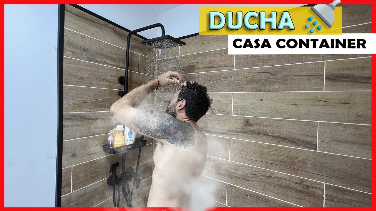 Me puedo duchar! | Casa container PASO A PASO