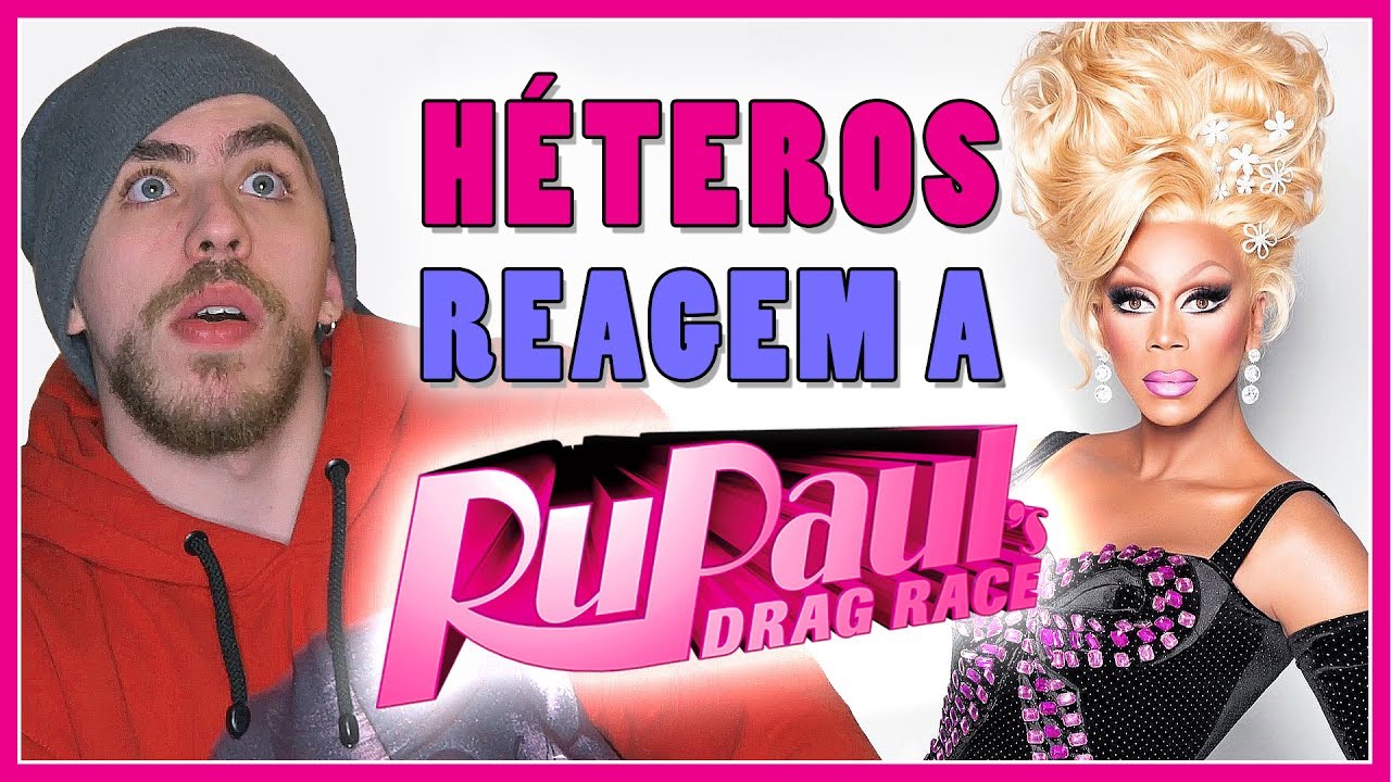HÉTEROS REAGEM A RUPAUL'S DRAG RACE (ft. Vagazóide e Rafinha Sanchez) - Põe Na Roda