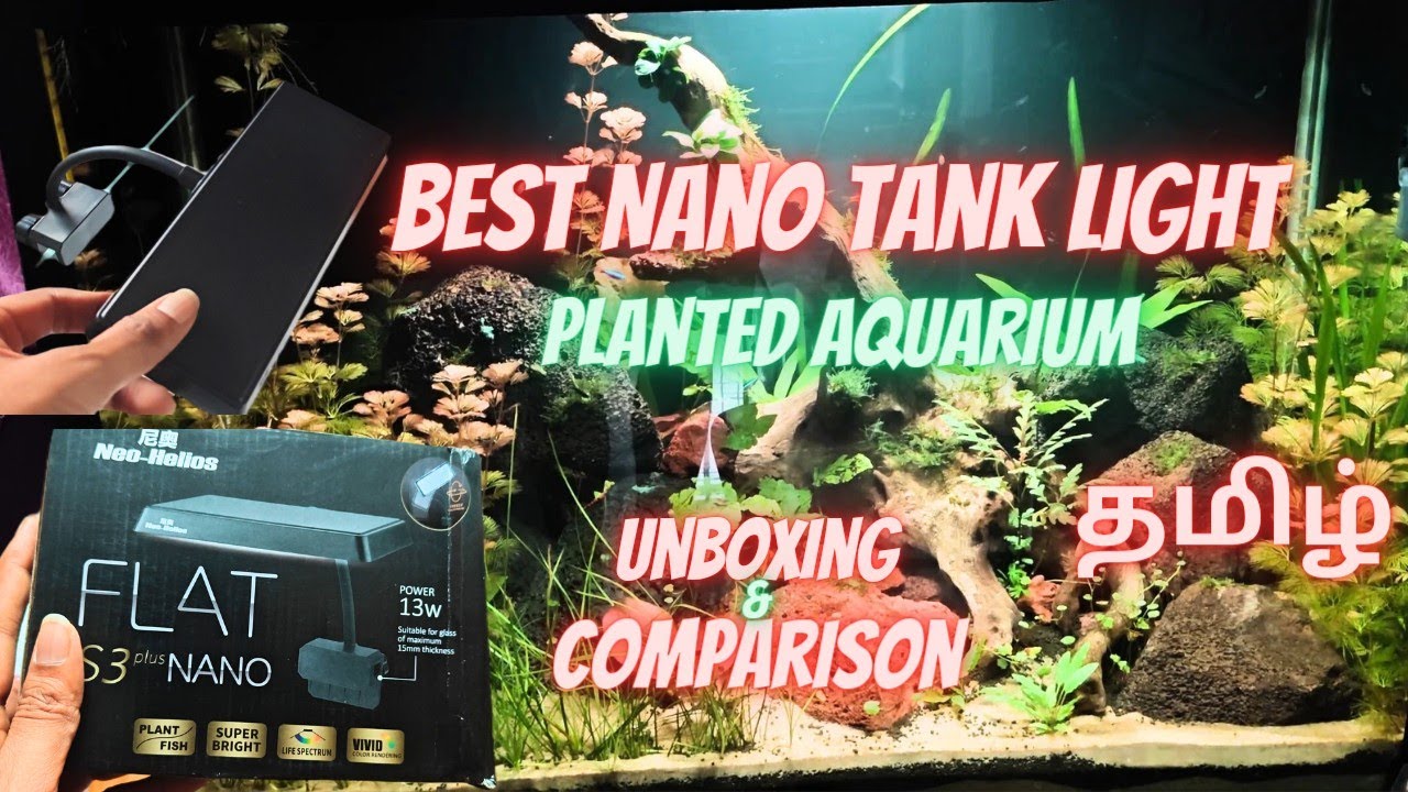 Unboxing Neo helios S3 plus Nano spectrum light in Tamil #fishtank #aquarium #plantedaquarium #pets