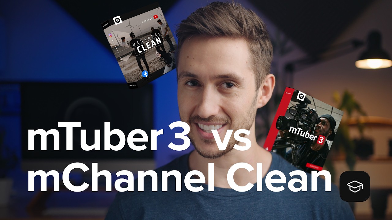 mTuber 3 против mChannel Clean: что выбрать? &mdash; MotionVFX