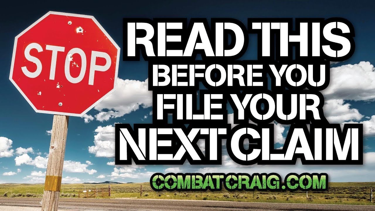 How To File A VA Disability Claim And Get It Right The First Time!