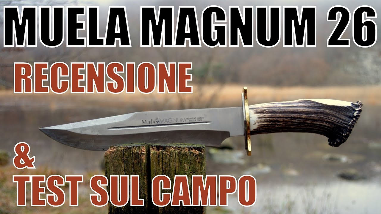 Muela Magnum 26 Unboxing e Test sul Campo W/ENG SUBS