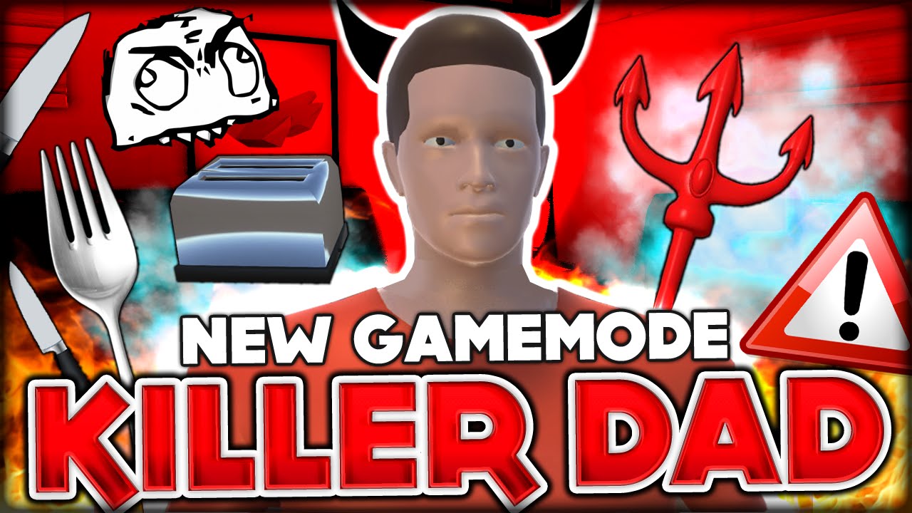 NEW GAMEMODE: KILLER DADDY - INSANE RECORD - WHO'S YOUR DADDY FUNNY MOMENTS #45