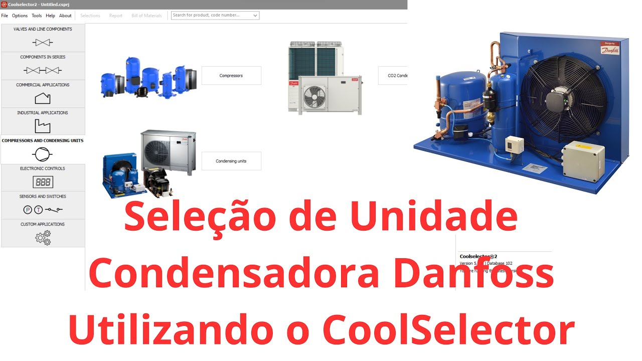 Como selecionar uma unidade condensadora Danfoss utilizando o  software CoolSelector