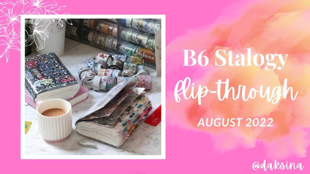 B6 Stalogy FLIP THROUGH: August 2022