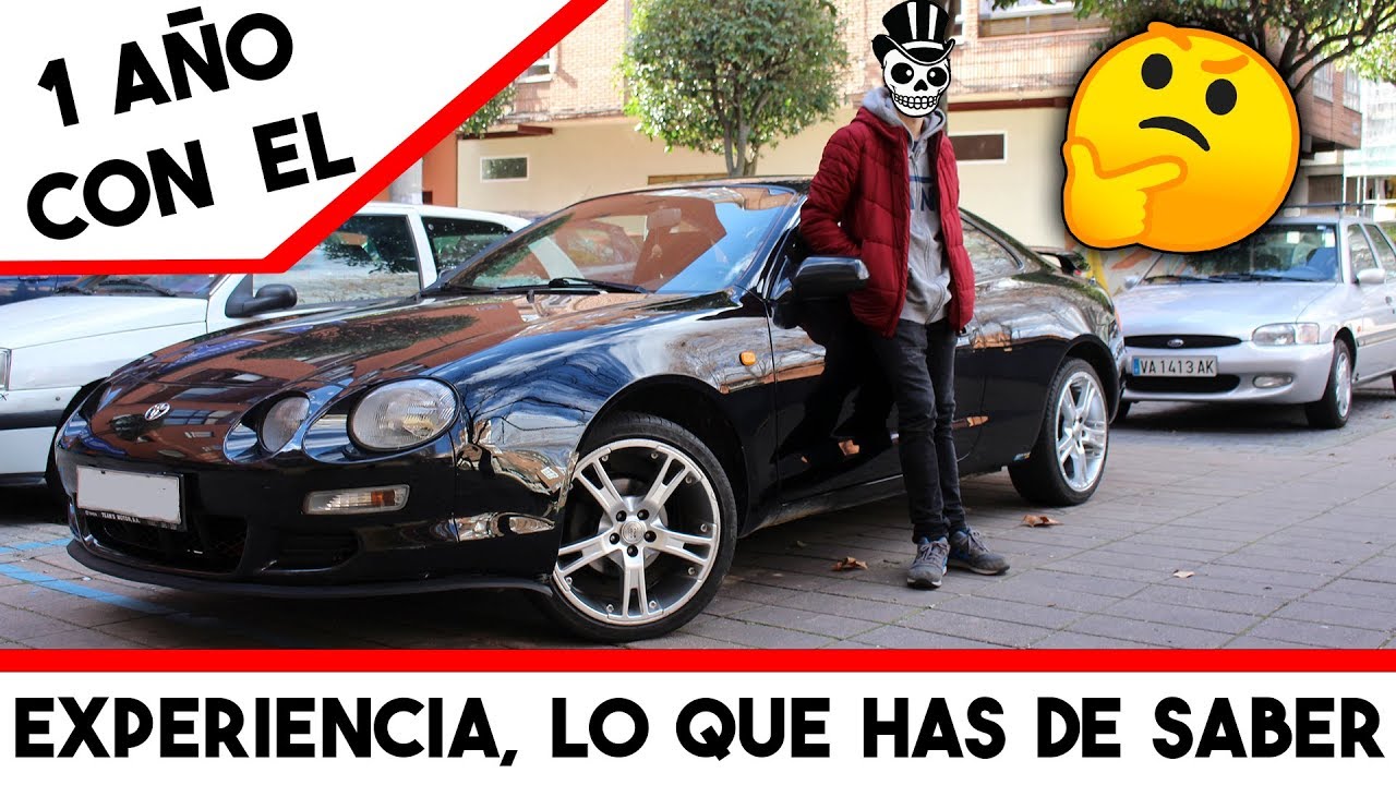 1 AÑO con el CELICA 😱 LO QUE HAS DE SABER si quieres un Toyota CELICA T20 ⚡