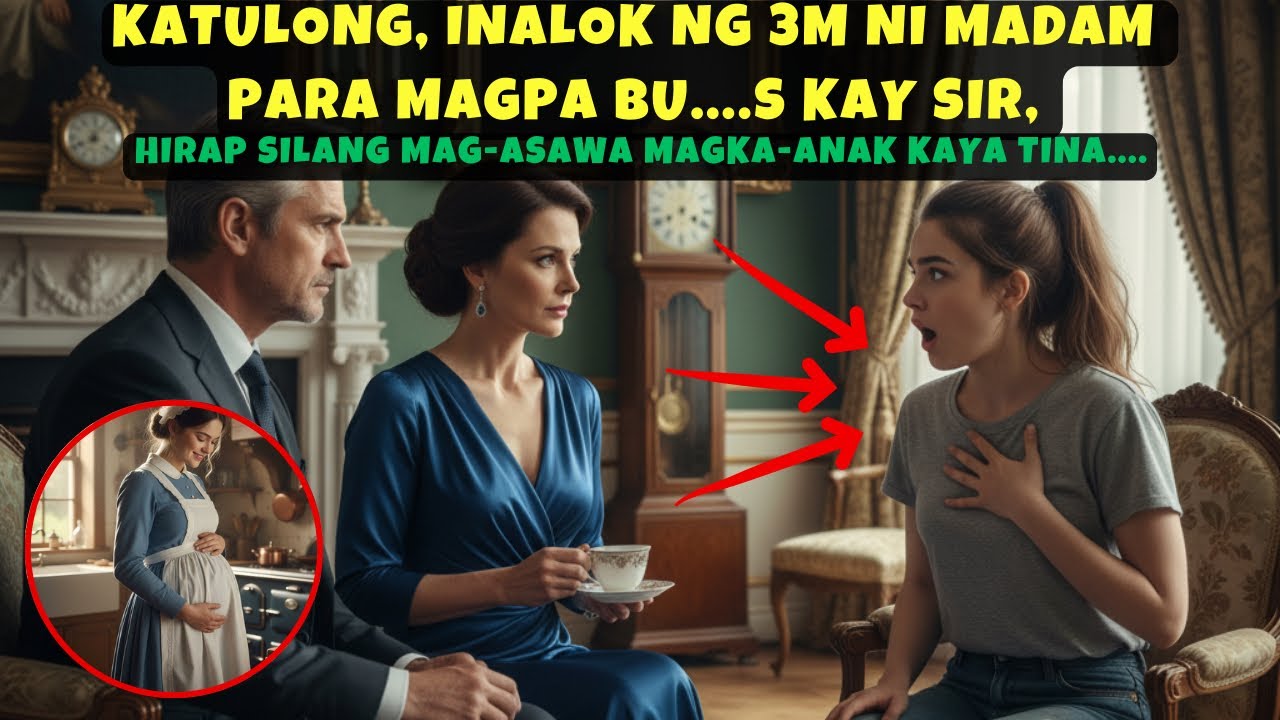 KATULONG, INALOK NG 3M NI MADAM PARA MAGPA BU....S KAY SIR, HIRAP SILANG MAG-ASAWA MAGKA-ANAK KAYA 
