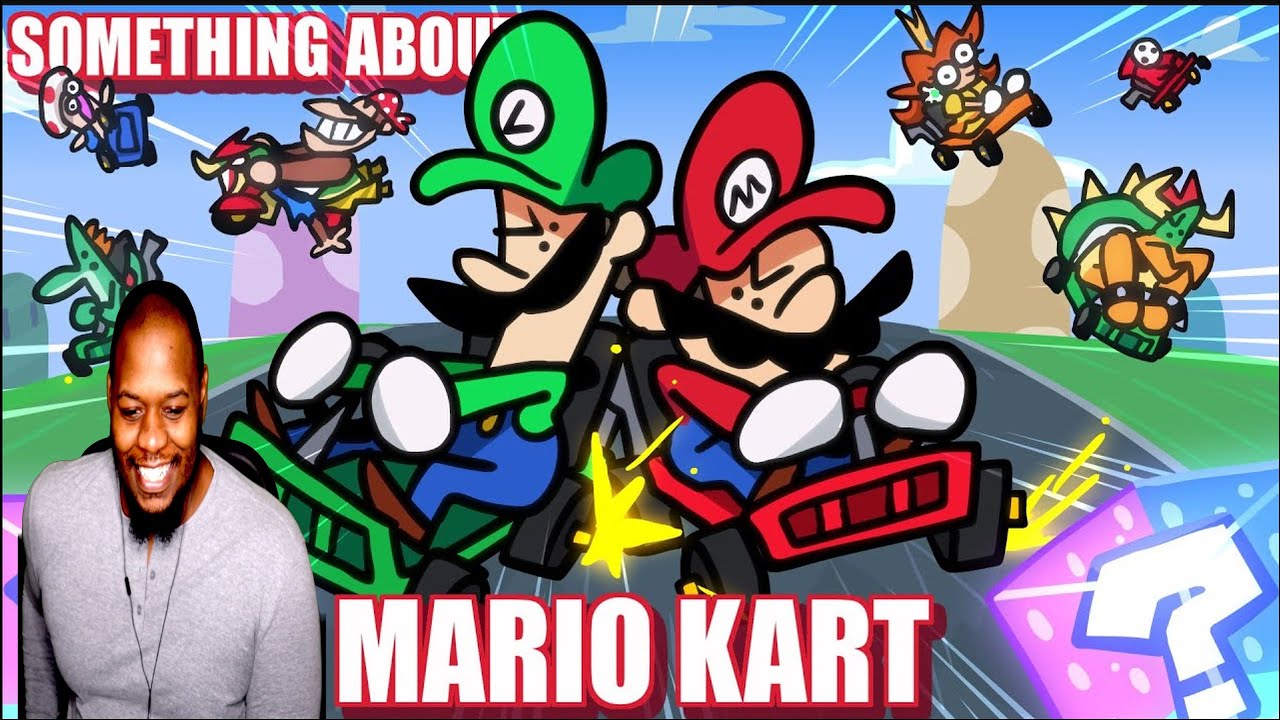 FREAKING FUNNY AS HECK🤣🤣(SOMETHING ABOUT MARIO KART REACTION)