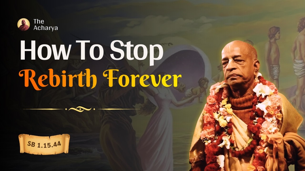 How To Stop Rebirth Forever | SB 1.15.44 | Los Angeles, California | Srila Prabhupada