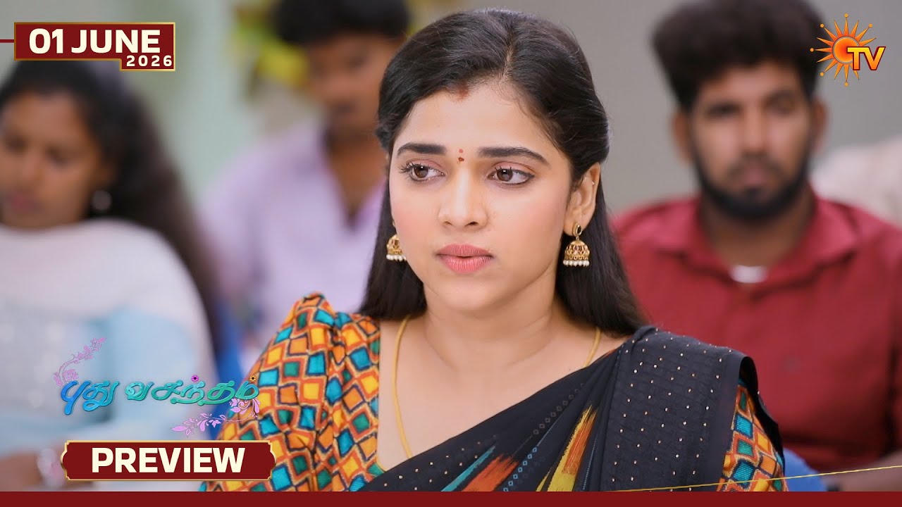 Pudhu Vasantham- Preview | 01 June 2026 | Tamil Serial | Sun TV