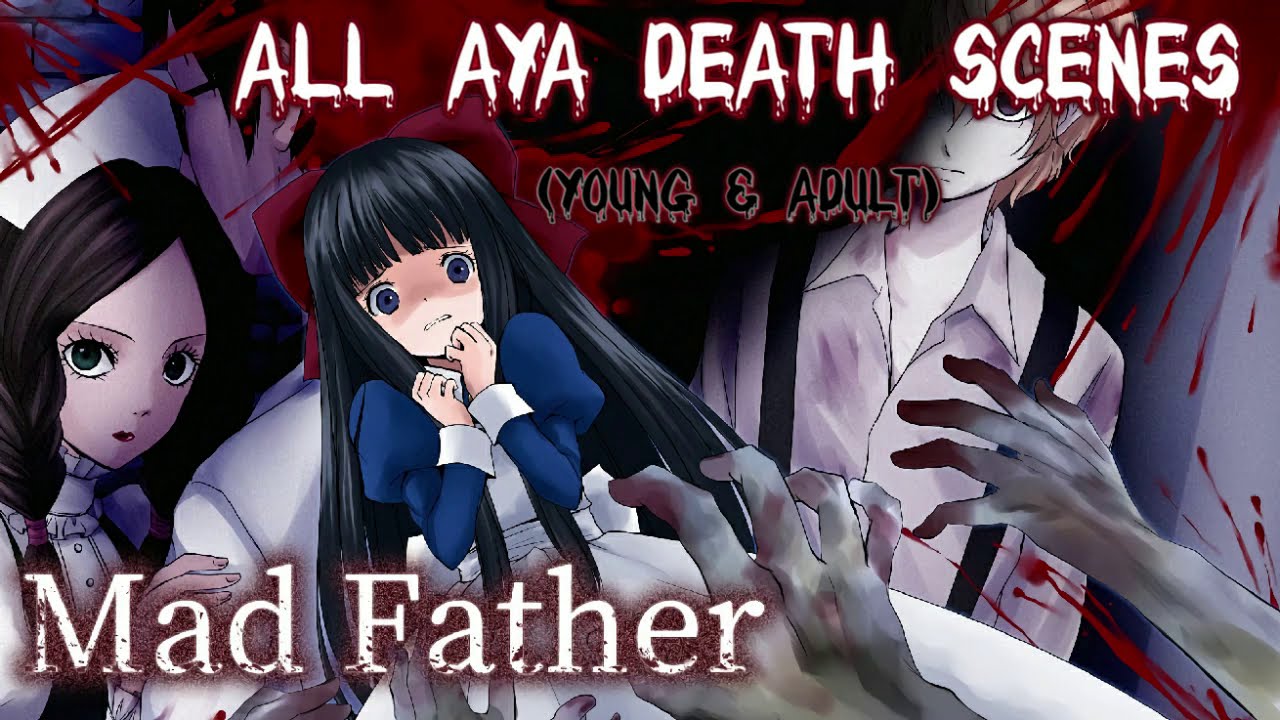 Mad Father Remake All Death Scenes [GAME OVER] Normal and Blood mode
