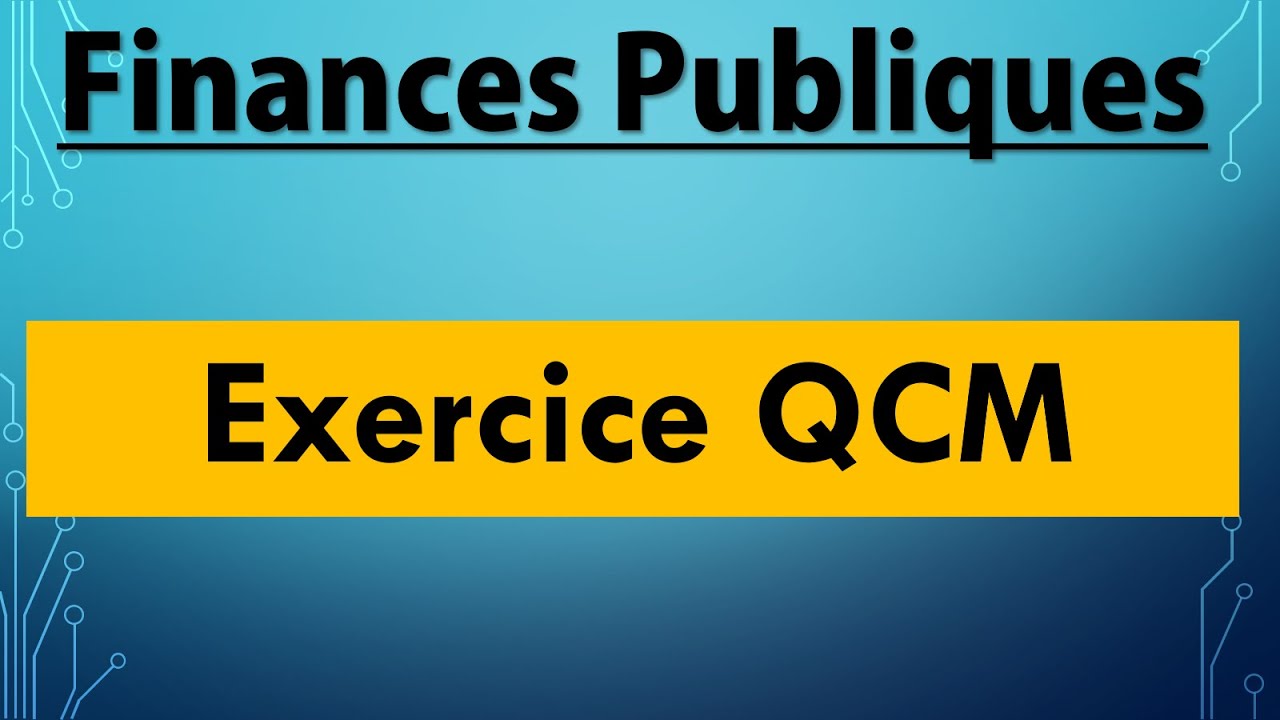 Finances Publiques S4 (EXERCICE QCM)
