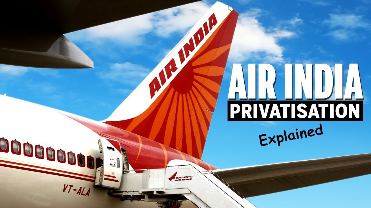 Air India privatisation explained