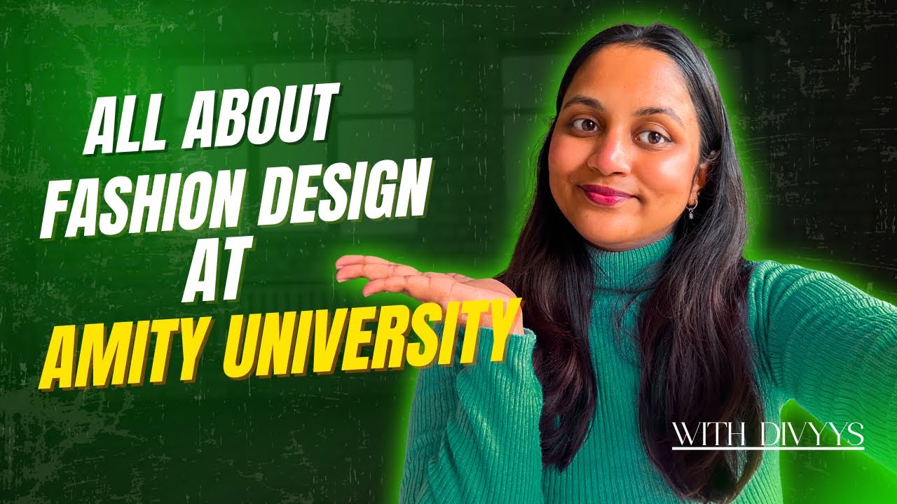 My fashion design journey at Amity Noida 🎓ADMISSION,LIFE,INTERVIEWS,EXAM #amitynoida 