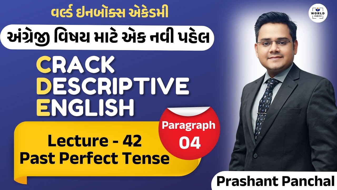 English For Mains Project CDE Lecture 42 | Past Perfect Tense Paragraph 04 | By Prashant Panchal