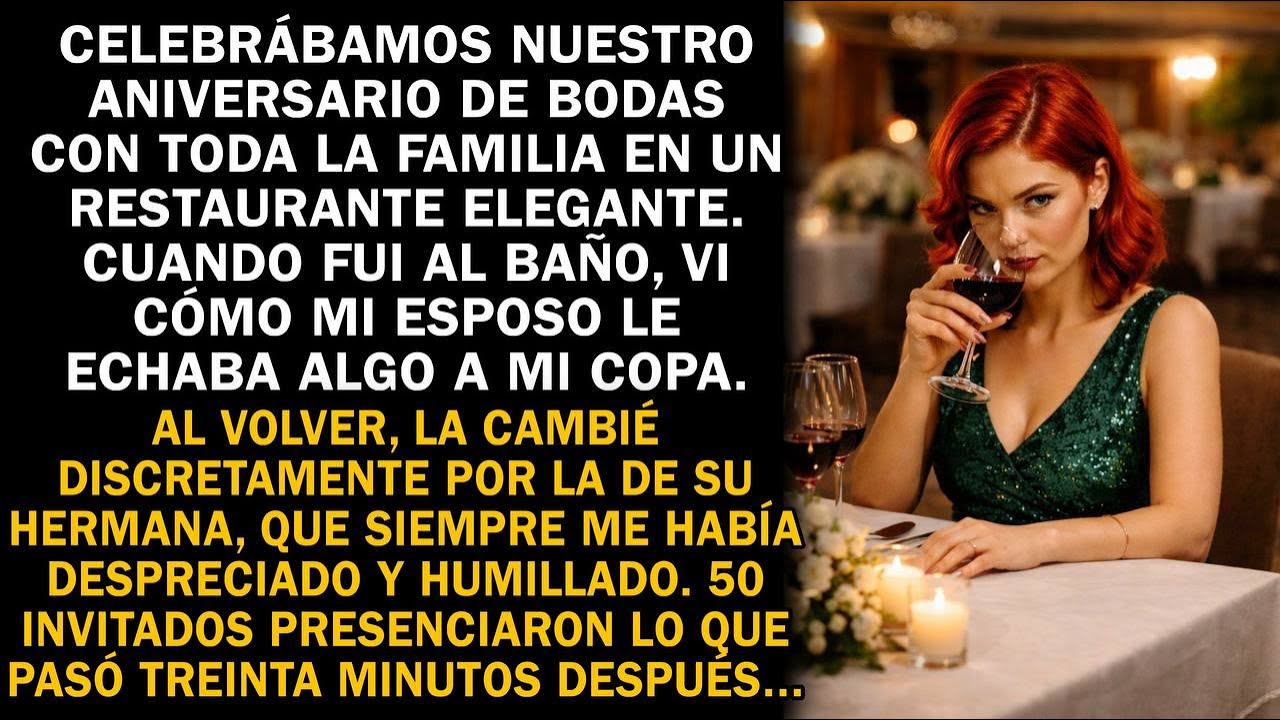 Celebrábamos nuestro aniversario. Cambié mi copa… y 30 minutos después, todos lo vieron.