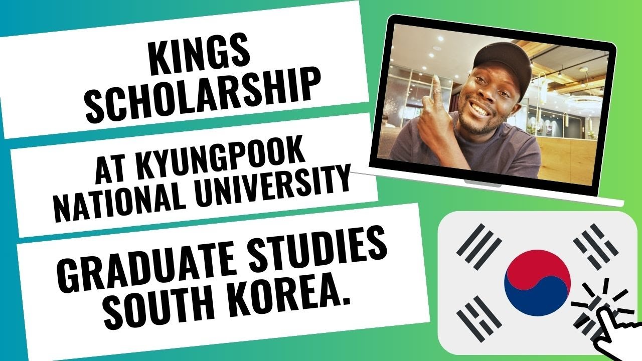 KYUNGPOOK NATIONAL UNIVERSITY IN SOUTH KOREA KINGS SCHOLARSHIP. #studyinkorea
