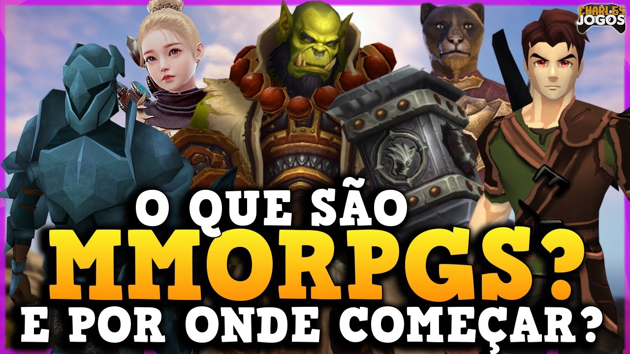 O QUE S&Atilde;O MMORPGS E POR ONDE COME&Ccedil;AR?