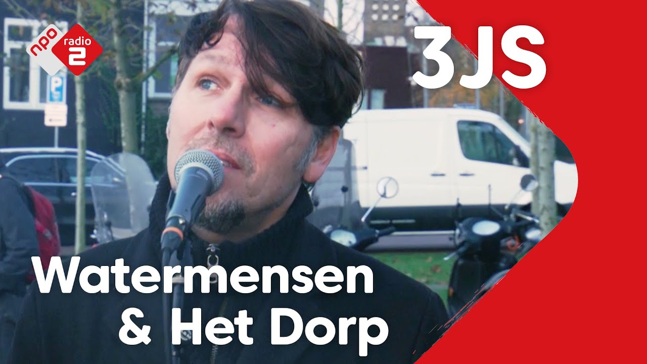 3JS  live bij de Stemweek - 'Watermensen' en 'Het Dorp'