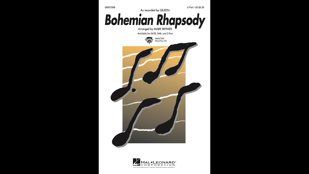 Bohemian Rhapsody (2-Part Choir) - Arranged by Mark Brymer