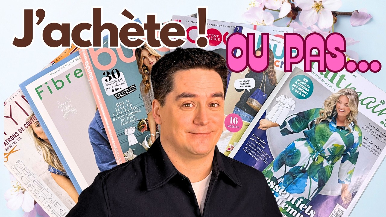 Magazines de Couture à Acheter ? Voici la Vraie Différence Entre ces 6