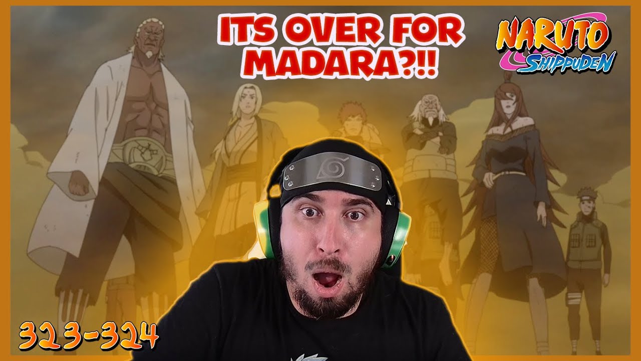 🔥NUMBER 1 ANIME VILLAIN vs THE 5 KAGES🔥- Naruto Shippuden Episodes 323 & 324 Reaction
