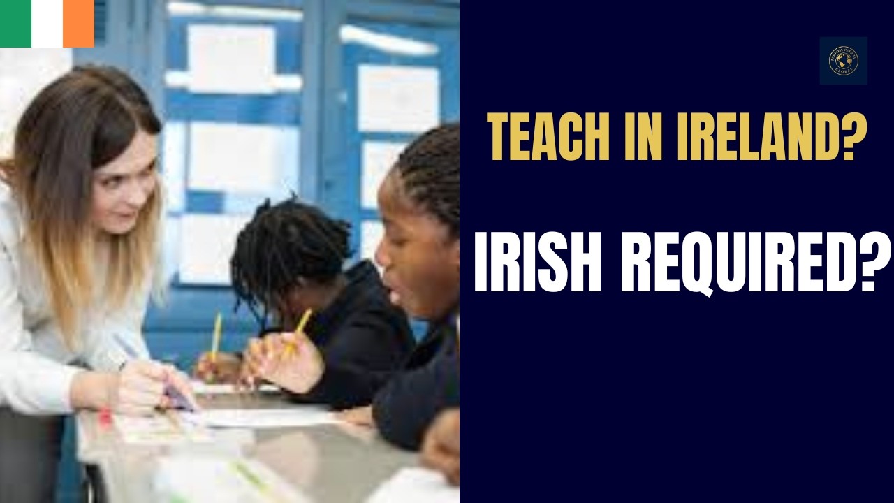 Teaching Jobs in Ireland for International Teachers (2026) | Is Irish Language Required?
