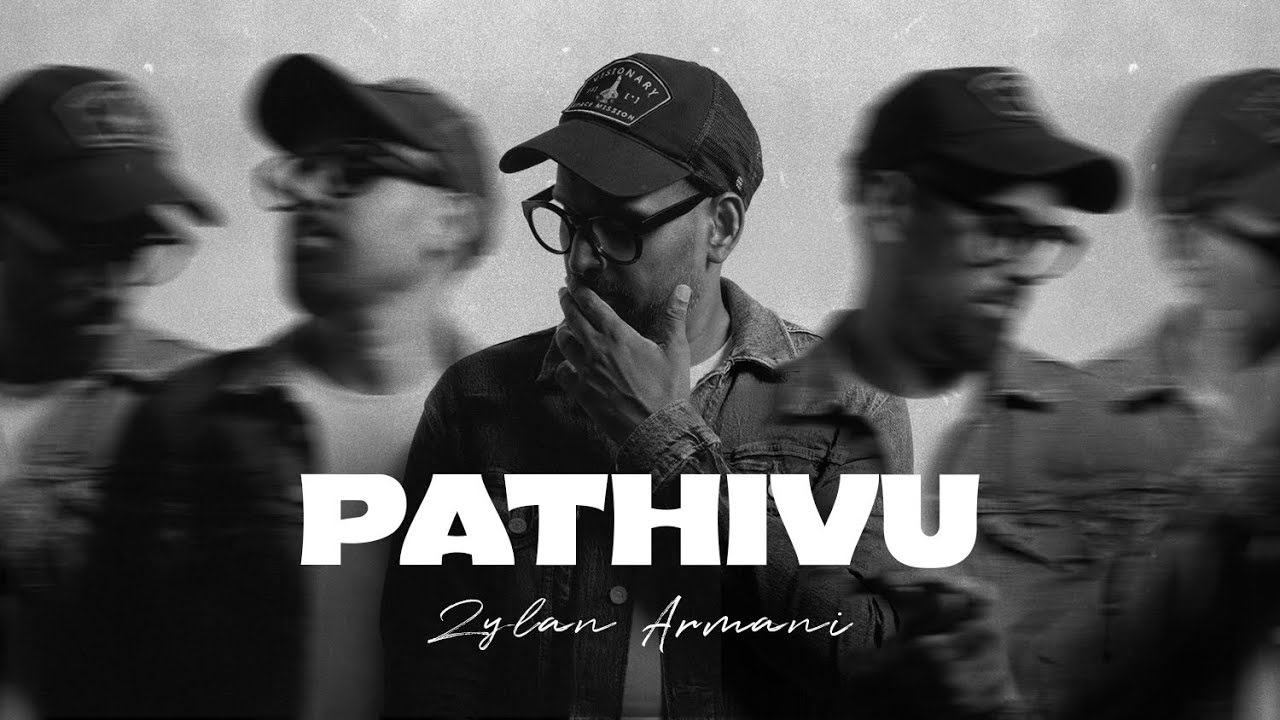 Zylan Armani - PATHIVU  (Official Music Video)