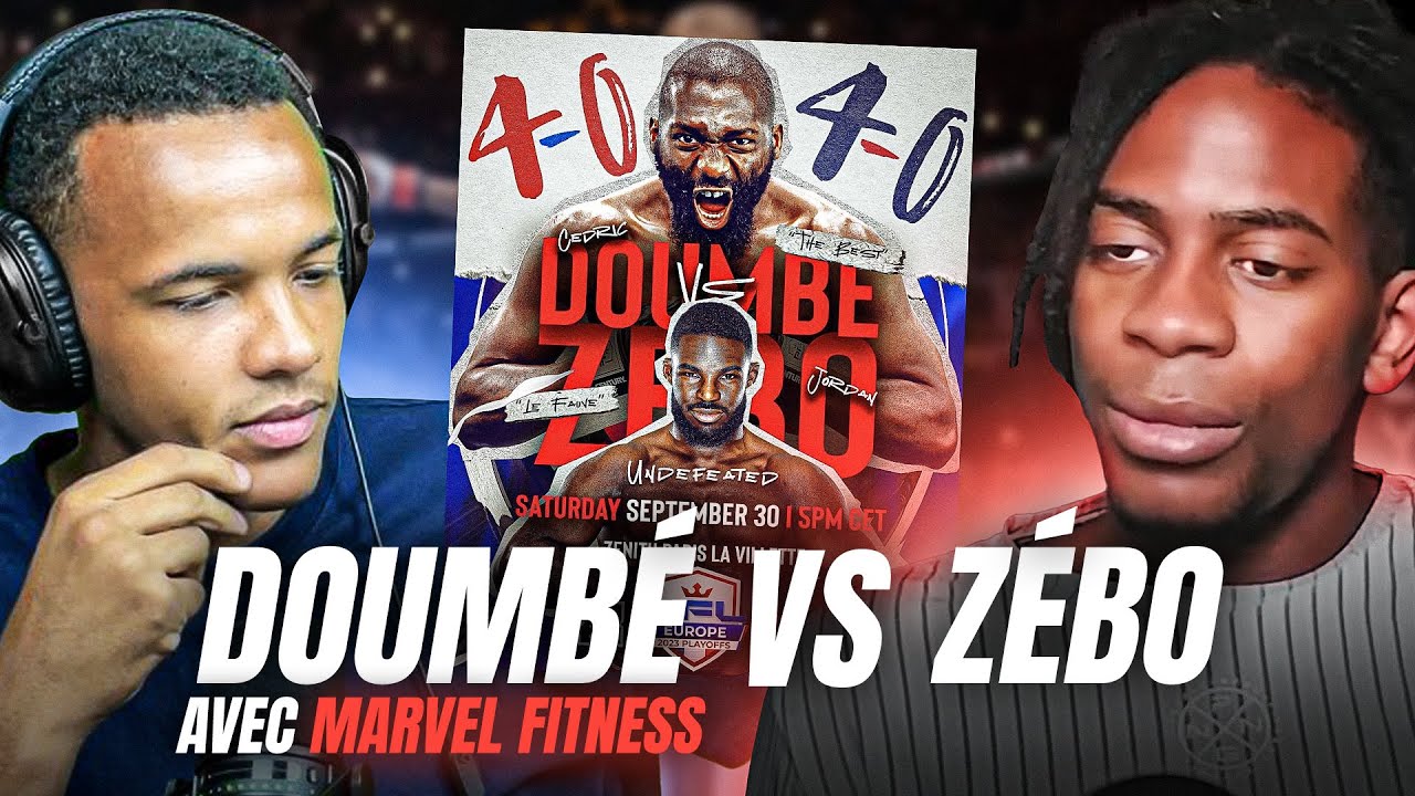 ON PARLE DE DOUMBE VS ZEBO avec MARVEL FITNESS