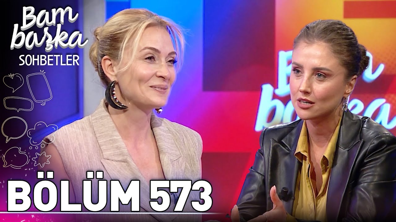 Bambaşka Sohbetler 573. Bölüm - Bengü Beker | 'Mabel Matiz'in Sesiyle Duygusal Bir Bağım Var'