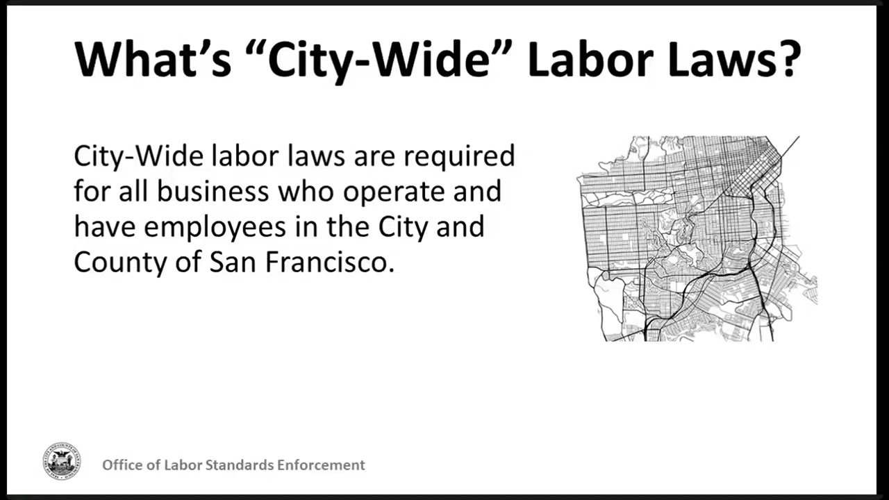 San Francisco City Wide Labor Laws Webinar