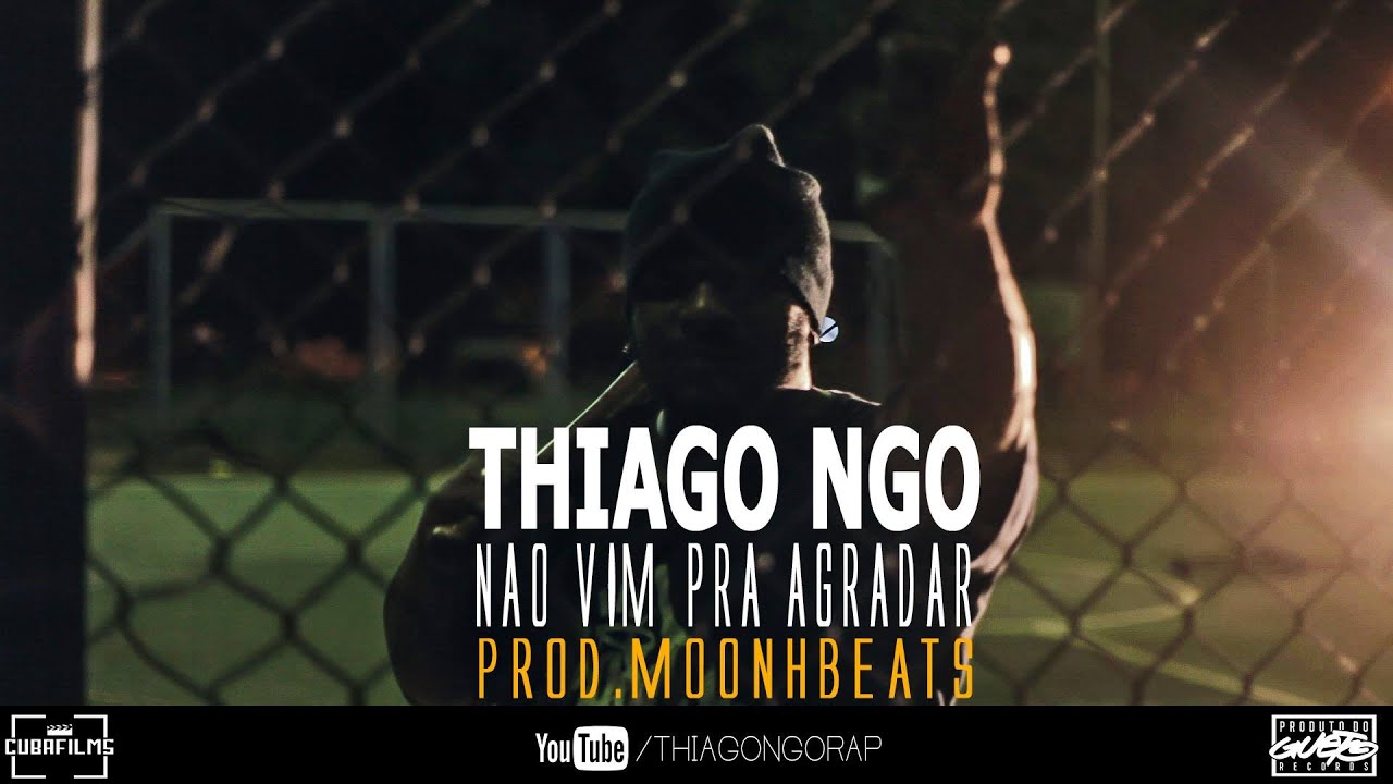 Thiago NGO - N&atilde;o Vim Pra Agradar (VIDEO CLIPE)