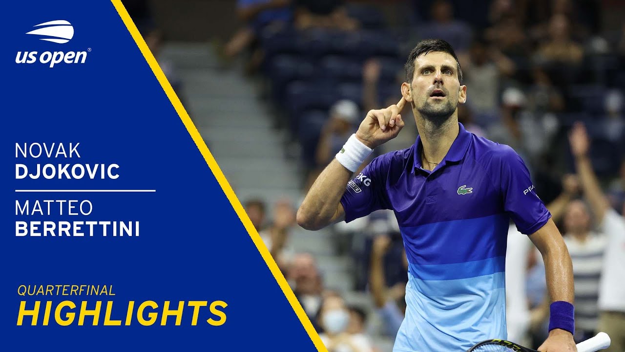 Novak Djokovic vs Matteo Berrettini Highlights | 2021 US Open Quarterfinal