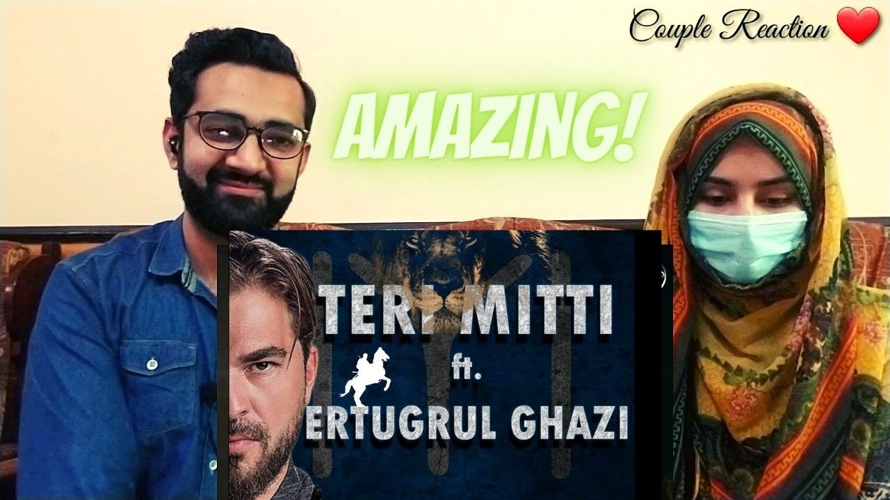 @CoupleReactionvlogs on Ertugrul Ghazi | Tere Mitti Ft. Ertugrul Ghazi | Amazing One👍👍