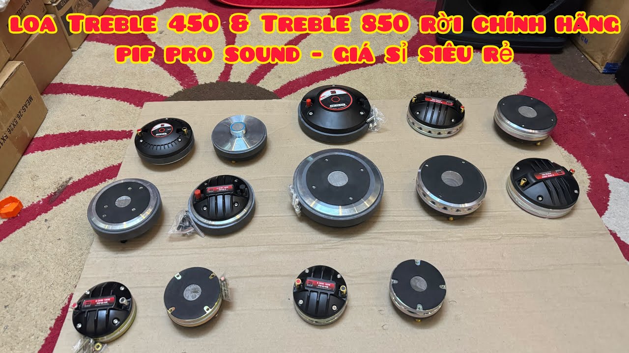 [HOT] Loa Treble 450, Treble 750, Treble 850 PIF Pro Sound Ch&iacute;nh H&atilde;ng | Sỉ Lẻ Gi&aacute; Rẻ | LH 0988885815